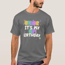 MEN'S BIRTHDAY CHEER UP BASIC T SHIRT 
