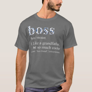 Mens Blue Tie Die Cool Boss Like a Grandfather  T Shirt
