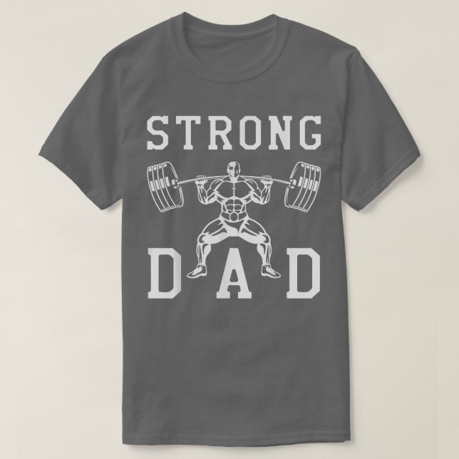 Mens Bodybuilder Gym Dad Strong Daddy Fathers Day  T Shirt (Design framsida)