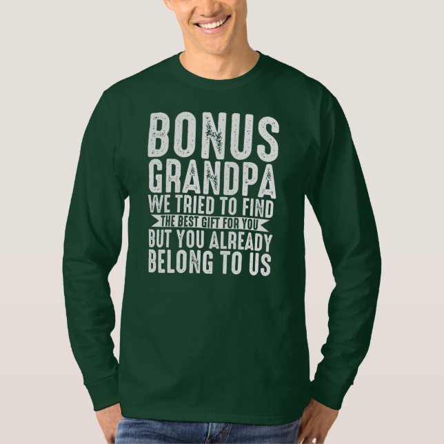 Mens bonus grandpa we tried to find bonus grandad t shirt (Framsida)