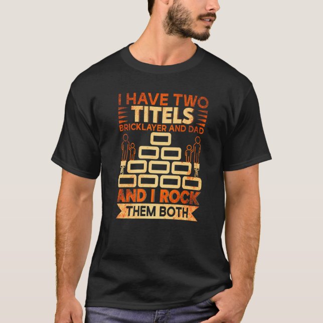 Mens Bricklayer Mens Bricklayer  Bricklayer Dad T Shirt (Framsida)