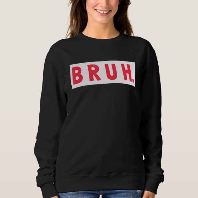 Mens Bruh Funny Meme Saying Brothers Teens Boys Br T Shirt (Framsida)