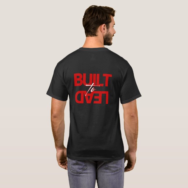 Men's "Built to Lead" Front Back Graphic T-shirt (Hel baksida)