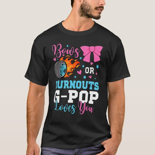 Mens Burnouts or Bows G-pop loves you Gender Revea T Shirt (Framsida)