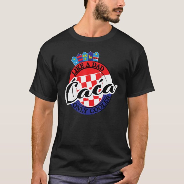 Mens Caca Dad in Croatian Croatia T Shirt (Framsida)