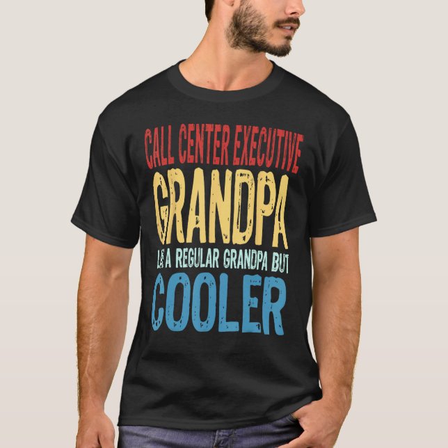 Mens Call Center Executive Grandpa  Like a Grandpa T Shirt (Framsida)