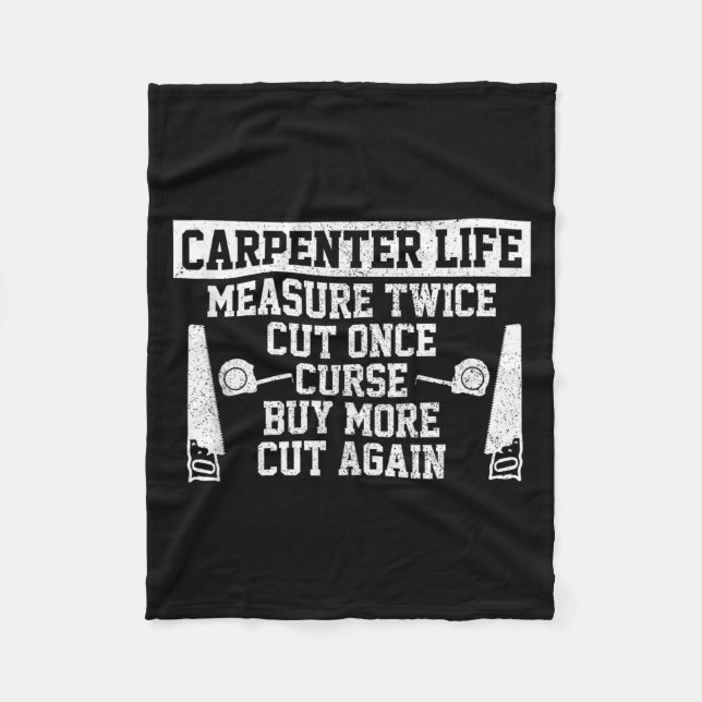 Mens Carpenter Life - Funny Woodworking Quote Carp Fleecefilt (Framsidan)