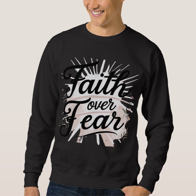Men's Christian Sweatshirt – “Faith Over Fear (Framsida)