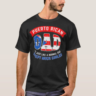 Mens Cool Puerto Rican Dad Fathers Day  T Shirt