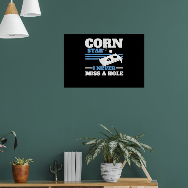 Mens Corn Star jag missar aldrig ett hål Cornhole Poster (Vardagsrum 1)