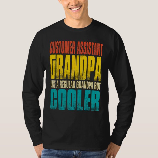 Mens Customer Assistant Grandpa Like a Regular Gra T Shirt (Framsida)