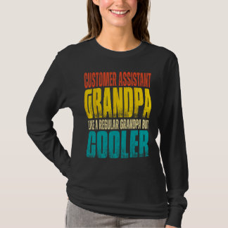 Mens Customer Assistant Grandpa Like a Regular Gra T Shirt