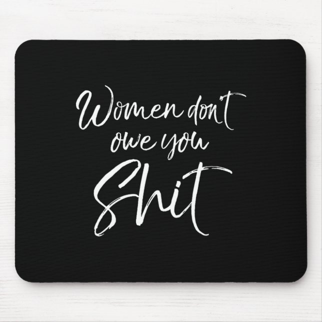 Mens Cute Feminist Quote Sarcastic Gift Women Don' Musmatta (Framsidan)