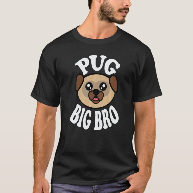Mens Cute Pug Big Bro   T Shirt (Framsida)