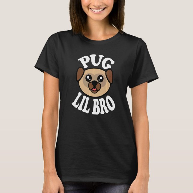 Mens Cute Pug Lil Bro   T Shirt (Framsida)