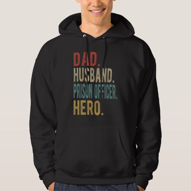 Mens Dad Husband Prison Officer Hero Hoodie (Framsida)