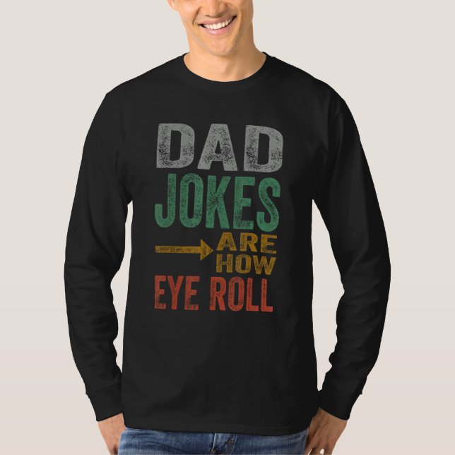 Mens Dad Jokes Rre How Eye Roll Funny Father's Day T Shirt (Framsida)