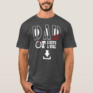 Mens DAD of 2 Boys 1 girl father or grandpa of 3 T Shirt