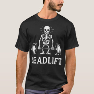 Mens Deadlift Skelett Bodybuilder Träning Kraftlyf T Shirt
