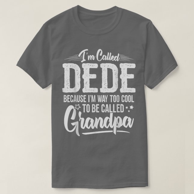 Mens Dede Tee  from Grandchildren Funny Grandfathe (Design framsida)
