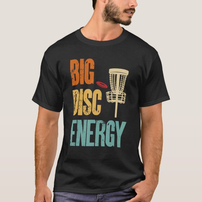 Mens  Disc Golf Big Disc Energy 1 T Shirt (Framsida)