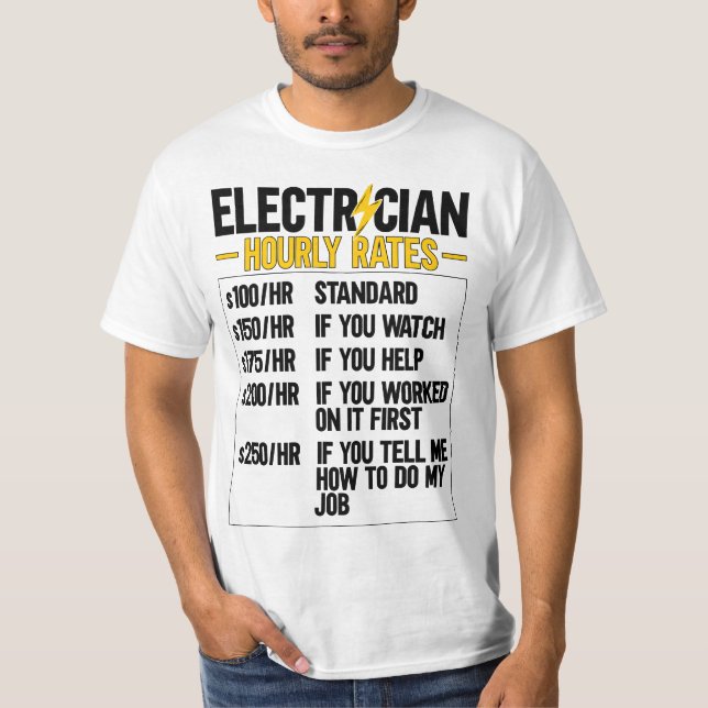 Mens Electrician Hourly Rates Lineman Funny Electr T Shirt (Framsida)