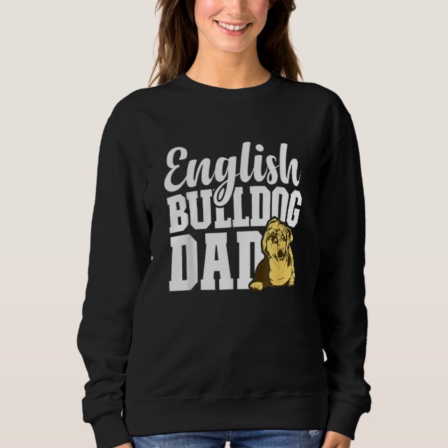 Mens English Bulldog Dad Dog   English Bulldog Own T Shirt (Framsida)