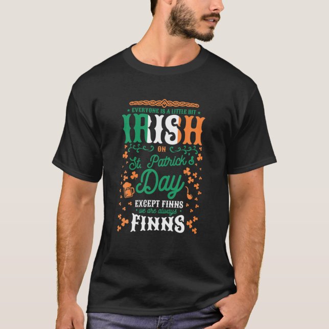 Mens Everyone Is A Little Bit Irish On St. Patrick T Shirt (Framsida)