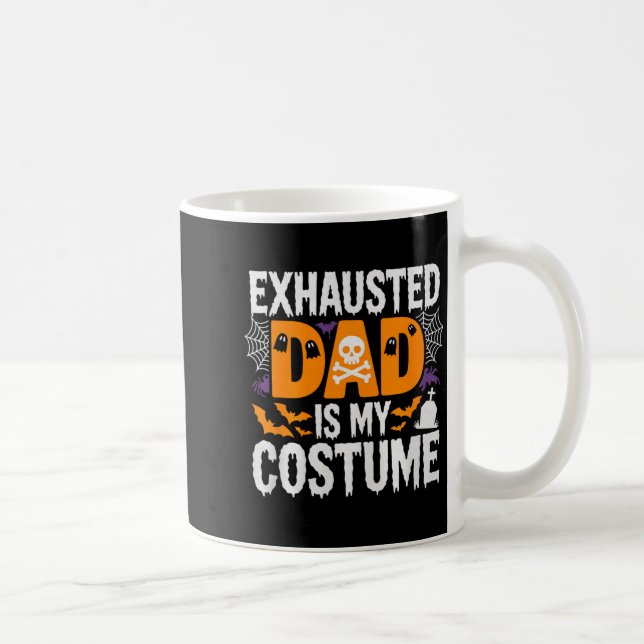 Mens Exhausted Dad Is My Costume Shirt Men Hallowe Kaffemugg (Höger)