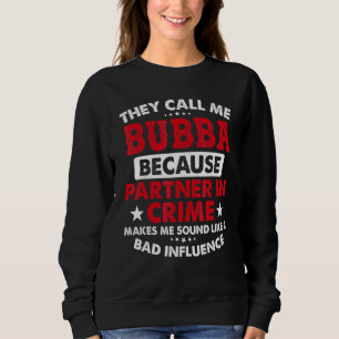Mens Fars Dag De Kallar Mig Bubba För Medbrottsli T Shirt