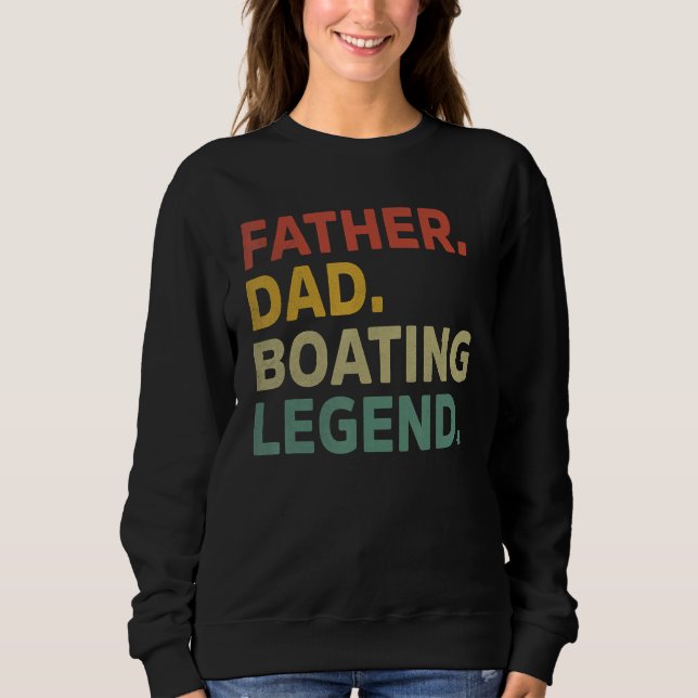 Mens Father Dad Boating Legend Funny Boating Fathe T Shirt (Framsida)