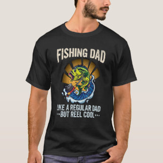 Mens Fathers Day Fishing For A Fishing Dad T Shirt