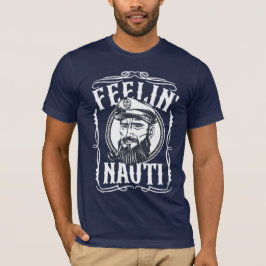Men's Feelin' Nauti Shirt T