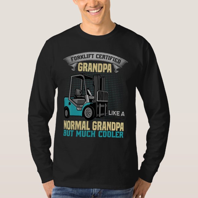 Mens Forklift Certified Grandpa  Forklift Operator T Shirt (Framsida)