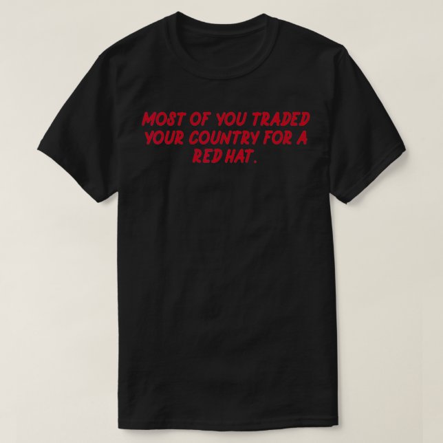 Mens funny anti trump shirts traded your country f t shirt (Design framsida)