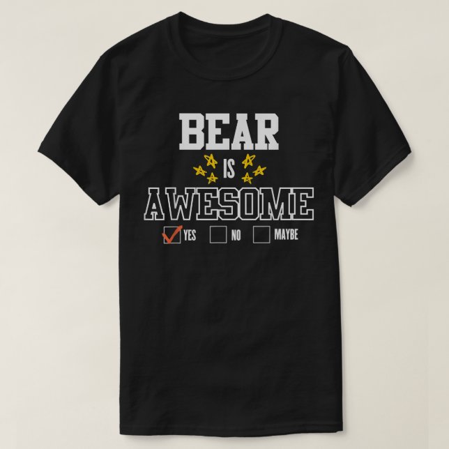 Mens Funny BEAR Is Awesome - First Name BEAR  T Shirt (Design framsida)
