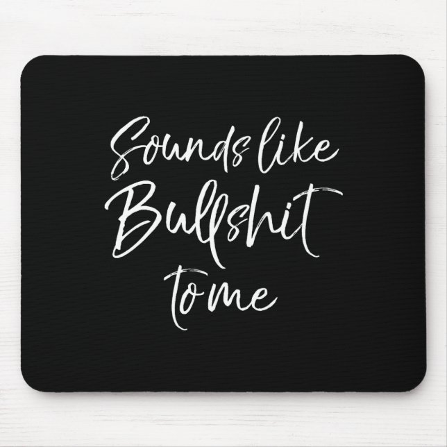 Mens Funny Bs Quote Sarcastic Gag Gift Sounds Like Musmatta (Framsidan)