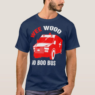 Mens Funny EMT Wee Woo Boo Boo Bus Emergency T Shirt