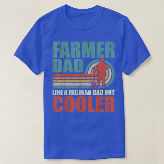 Mens Funny Farmer Dad Like A Regular Dad But Coole T Shirt (Design framsida)