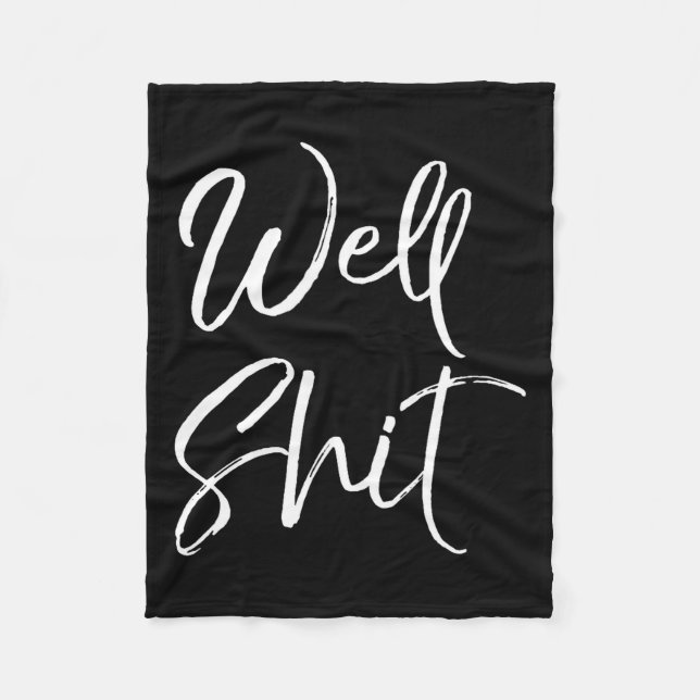 Mens Funny Gag Gift Sarcastic Profanity Quote Sayi Fleecefilt (Framsidan)