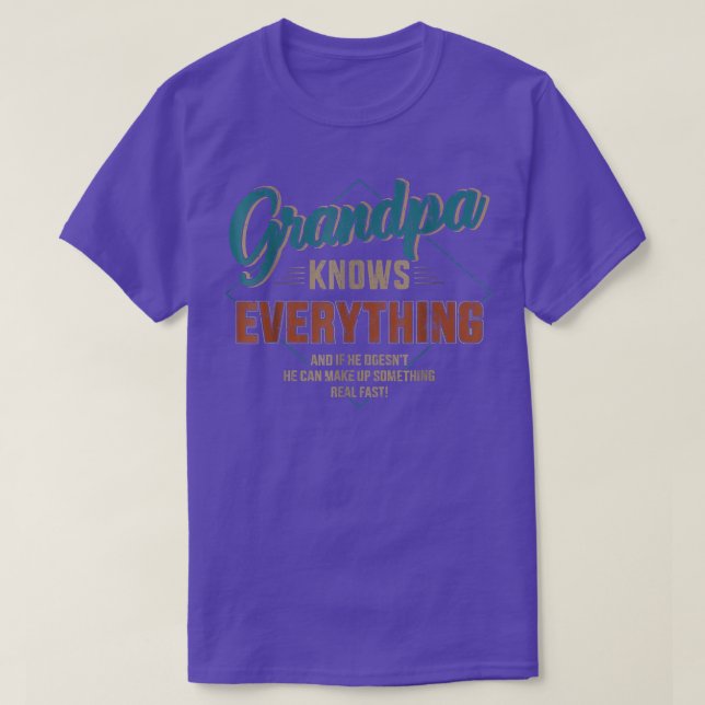 Mens Funny Grandpa Knows Everything For Father's D T Shirt (Design framsida)