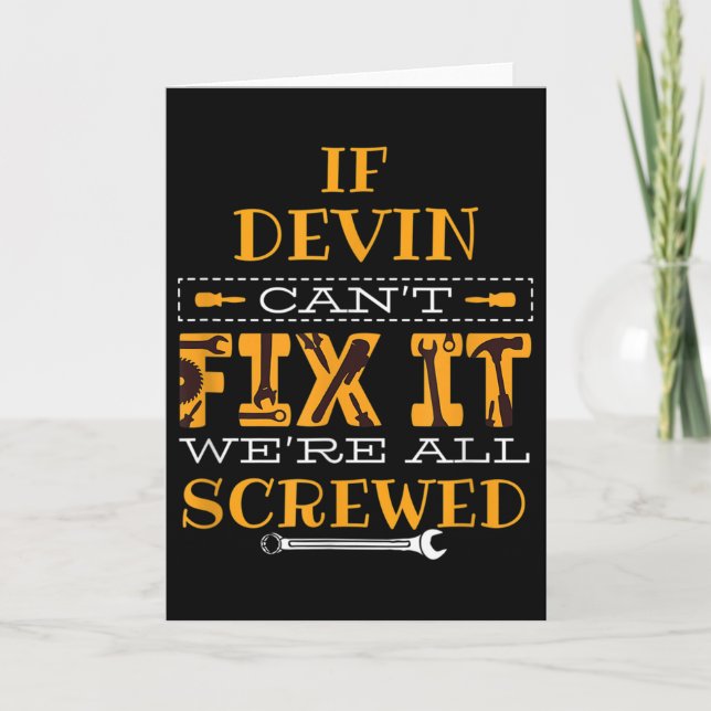 Mens Funny If Devin Can't Fix It, Were All Screwed Kort (Framsida)
