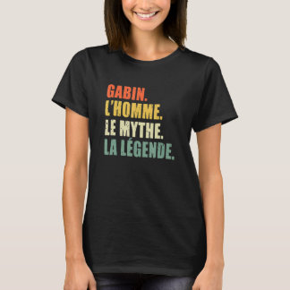 Mens Gabin L'Homme Le Homme Le Myth La Legende Ori T Shirt