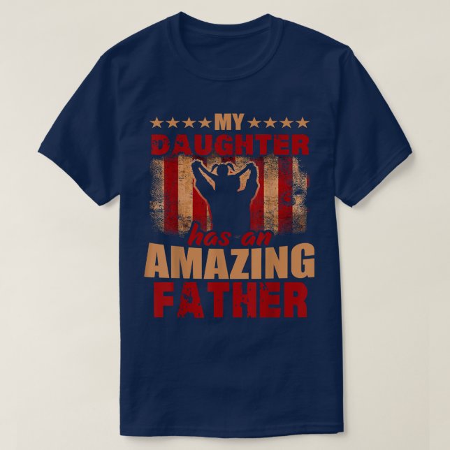 Mens Gift For Fathers Day Tee My Daughter Has Amaz (Design framsida)