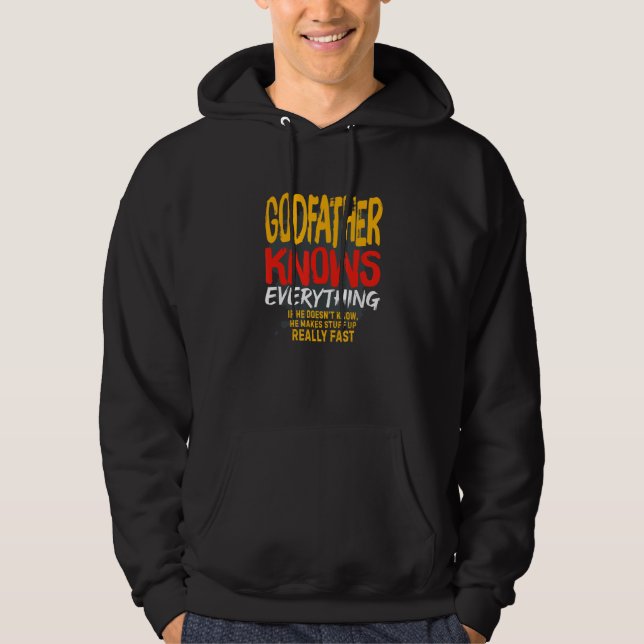 Mens Godfather Knows Everything     Funny Dad Fath Hoodie (Framsida)