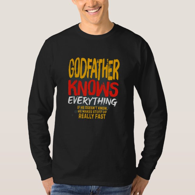 Mens Godfather Knows Everything     Funny Dad Fath T Shirt (Framsida)