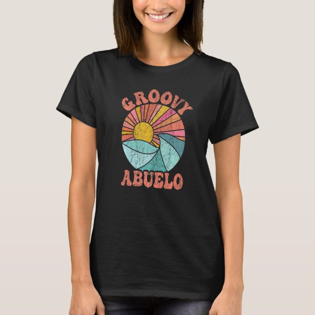 Mens Groovy Abuelo 70s Aesthetic Nostalgia 1970's  T Shirt (Framsida)