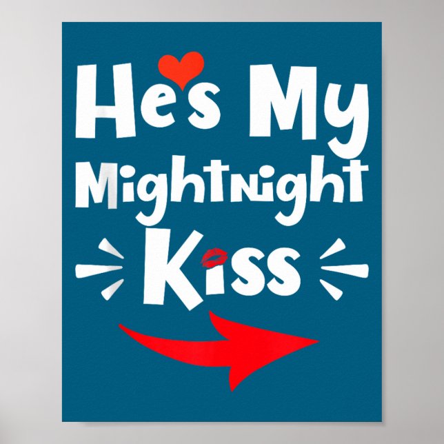 Mens He's My Midnight Kiss Happy New Year Matching Poster (Framsidan)