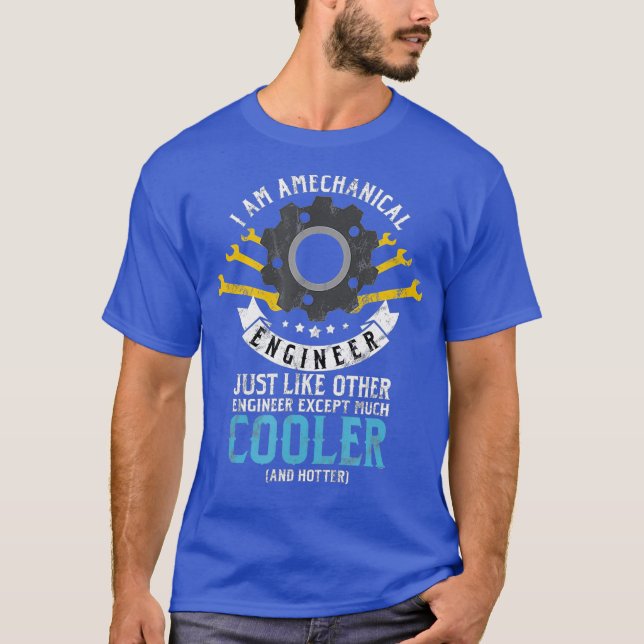 Mens I Am A Mechanical Engineer Mechanic gift T Shirt (Framsida)