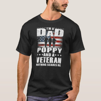 Mens I'm A Dad Poppy And A Veteran Dad Poppy T Shirt